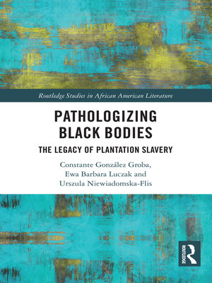 cover image of Pathologizing Black Bodies